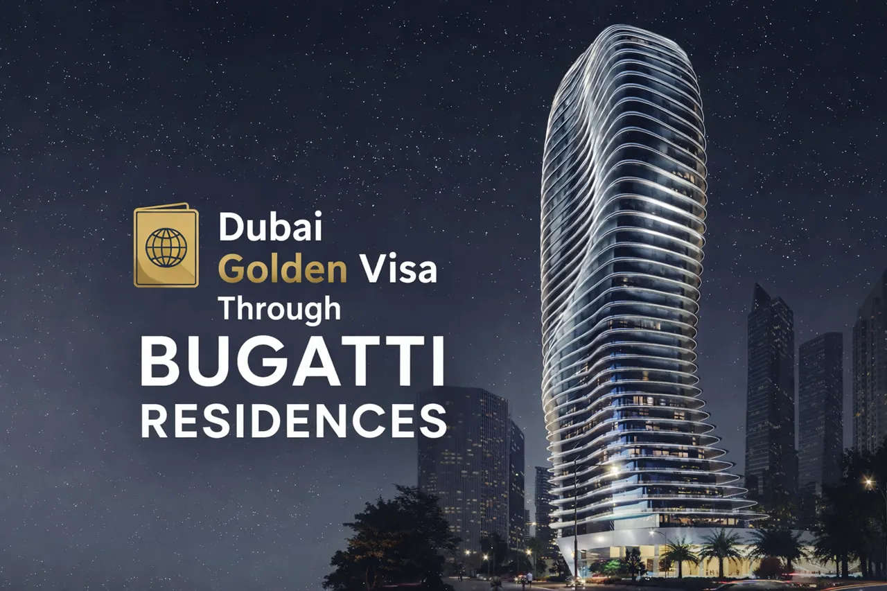 Dubai Golden Visa through Bugatti Residences night tower architecture view in Business Bay Dubai Presented by Tohid Fetrat