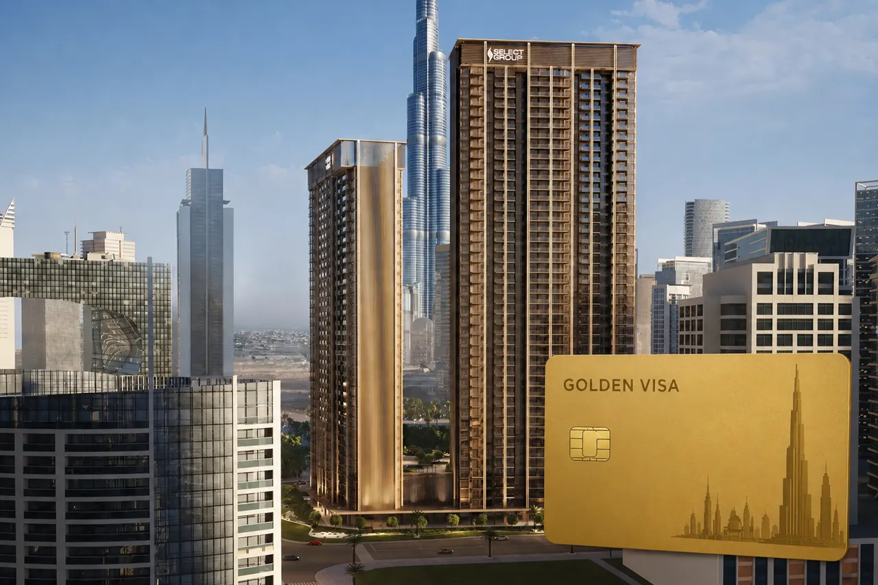 The Edge by Select Group Golden Visa opportunity in Business Bay Dubai with luxury residential tower and UAE Golden Visa card Presented by Tohid Fetrat