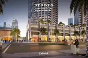 The St. Regis Residences Downtown Dubai by Emaar retail podium and landscaped streetscape with luxury storefronts in Dubai - Presented by Tohid Fetrat